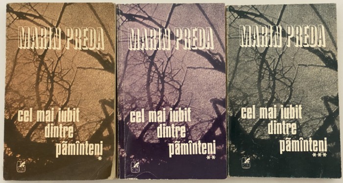 Marin Preda - Cel mai iubit dintre păm&acirc;nteni - autograf dedicatie 3 volume 1980