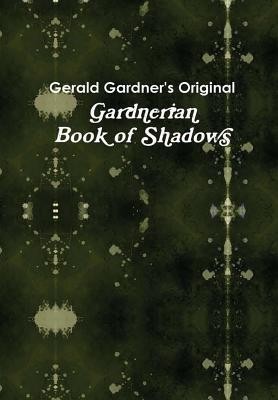 The Gardnerian Book of Shadows foto