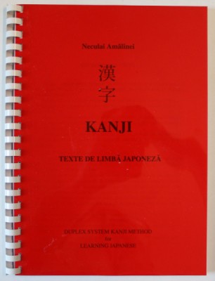KANJI , TEXTE DE LIMBA JAPONEZA de NECULAI AMALINEI , 2010 foto