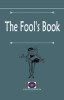 The Fool&#039;s Book