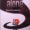 Alone Volume 5 - The Eye of the Maelstrom