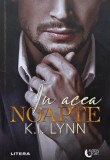 Carte In aceea noapte - K.I. Lynn, stare buna, anticariat
