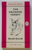 Gerald Durrell - The Drunken Forest (with illustrations by Ralph Thompson)