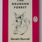 Gerald Durrell - The Drunken Forest (with illustrations by Ralph Thompson)