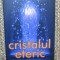RADU CINAMAR - CRISTALUL ETERIC ( AL TREILEA TUNEL ) - 2020