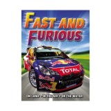 Fast and furious: on land, in the air, on the water
