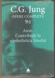 C.G.Jung-Opere Complete-Aion.Contributii la simbolistica Sinelui 9/2