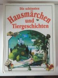 Hausmarchen und Tiergeschichten, 286 pag, format mare, coperti cartonate