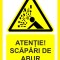 Placuta atentie scapari de abur