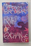RATES OF EXCHANGE by MALCOM BRADBURY , 1983