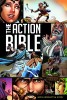 The Action Bible: God&#039;s Redemptive Story