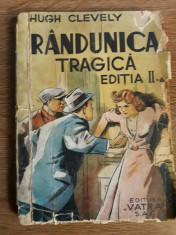 Randunica tragica - Hugh Clevely foto