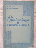 Oftalmologie In Practica Medicala - M. David M. Chiriceanu ,271419