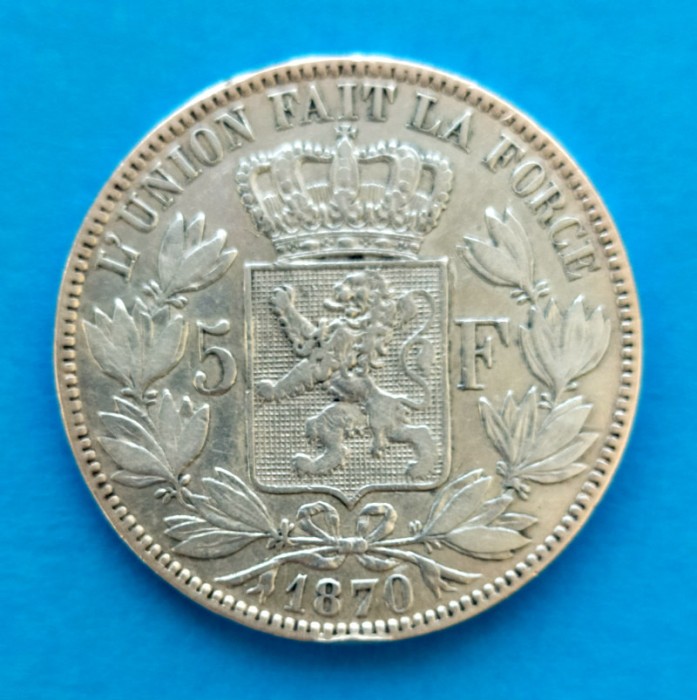 BELGIA 5 FRANCI 1870 ARGINT STARE EXCELENTA P