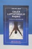 Calea Luptatorului Pasnic Dan Millman Editura Mix Spiritualitate Ezoterism Carte Noua 2006