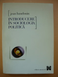 JEAN BAUDOUIN - INTRODUCERE IN SOCIOLOGIA POLITICA - 1999