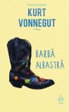 Barbă Albastră Roman Kurt Vonnegut Hardcover Carti Beletristica Umor Sugubat