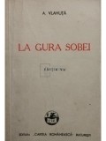 A. Vlahuta - La gura sobei, editia a V-a (Editia: 1943)