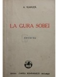 A. Vlahuta - La gura sobei, editia a V-a (editia 1943)