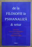 De la filosofie la psihanaliza si retur Convorbiri cu Vasile Dem. Zamfirescu, 2014