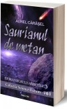 Saurianul de metan | Aurel Carasel