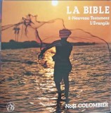 Disc vinil, LP. La Bible. 2 - Nouveau Testament, L&rsquo;Evangile-NOEL COLOMBIER-242707