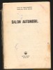 Salon Automobil - Vasile Parizescu, Victor Simtion, Editura Tehnica 1973, Bucuresti, 323 pagini