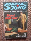 Spencer Spratt - Sandra King Agentin ohne Gnade