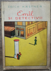 Emil si detectivii - Erich Kastner// ilustratii Walter Trier foto