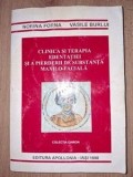 Clinica si terapia edentatiei si a pierderii de substanta maxilo-faciala - Norina Forna, Vasile Burlui