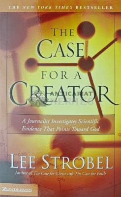 The Case for a Creator - 2004 - Lee Strobel (W249) foto