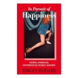 Mating, Marriage, Motherhood, Mayhem, Stacey Duguid