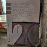 Modernitate si avangarda in muzica ante si interbelica secolului XX (1900-1940) - Clemansa Liliana Firca
