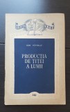 Producția de țiței a lumii - Ion Pătruț (colecția Societatea pentru Răsp&acirc;ndirea Științei și Culturii)