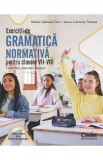 Exercitii de gramatica normativa pentru clasele 7-8. Corectam, exersam, reusim - Mirela-Gabriela Tanc, Ioana-Luminita Trempe