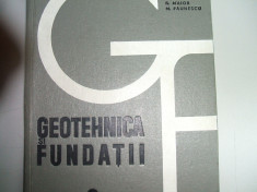 GEOTEHNICA SI FUNDATII M. NICOLAE ED 1967 - 40 LEI foto