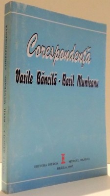 Corespondenta Vasile Bancila, Basil Munteanu foto