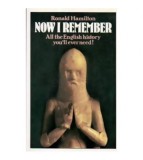 Ronald Hamilton - Now I remember a holiday history of England - 109901