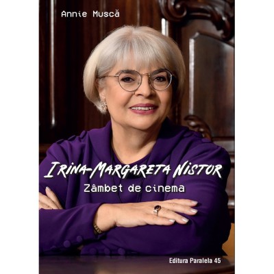 Irina Margareta Nistor - zambet de cinema - Annie Musca foto