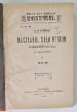 MACELARUL DE LA VERDUN - KRONPRINZ- UL de L. DUMUR , 1926