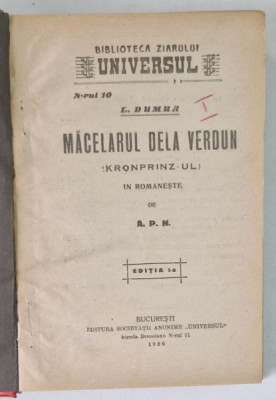 MACELARUL DE LA VERDUN - KRONPRINZ- UL de L. DUMUR , 1926 foto