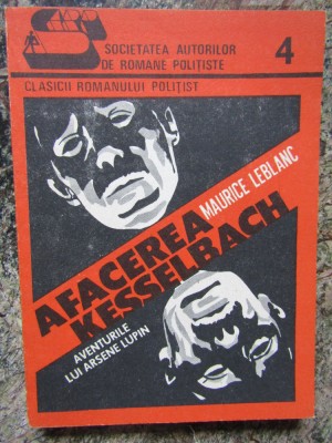 AFACEREA KESSELBACH VOL.1-MAURICE LEBLANC foto