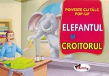 Elefantul si croitorul: Poveste cu talc. Pop-up - Aramis