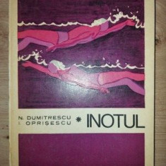 Inotul- N. Dumitrescu, I. Oprisescu