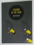 LEGENDS OF THE TOUR by JAN CLEIJNE , BENZI DESENATE CU TEXT IN LIMBA ENGLEZA , 2014
