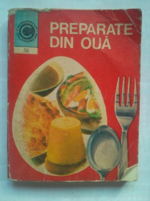 (C430) VALERIA PETRESCU - PREPARATE DIN OUA foto