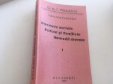 Dr. N.C. Paulescu Fiziologie Filozofica I+II Editie Princeps 1910/13 Instincte Patimi Conflicte Spitalul Coranul Francmasoneria