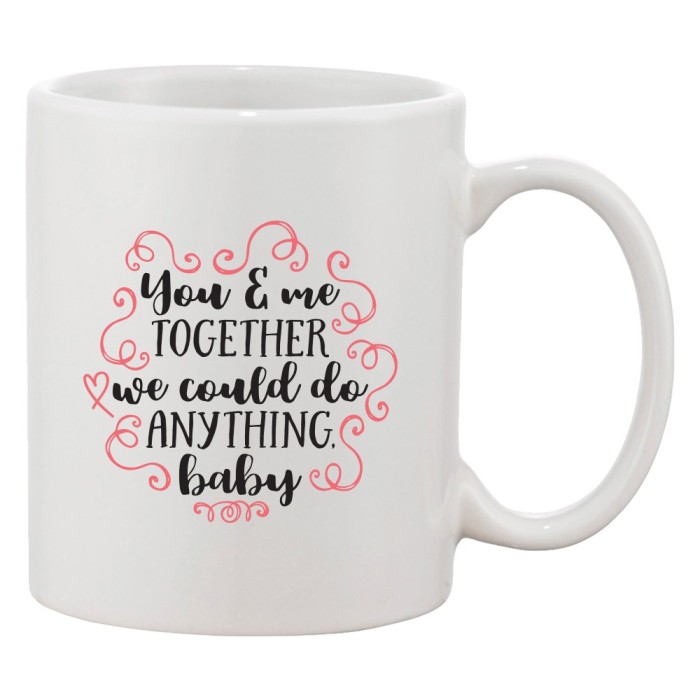 Cana alba personalizata &#039;You &amp; me together we could do anything, baby&#039;, INOVATIX&reg;. 330ml