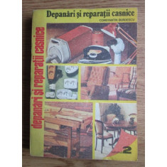 Constantin Burdescu - Depanari si reparatii casnice. Indrumar practic volumul 2