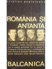 Cristian Popisteanu - Romania si Antanta Balcanica (Editia: 1968) foto